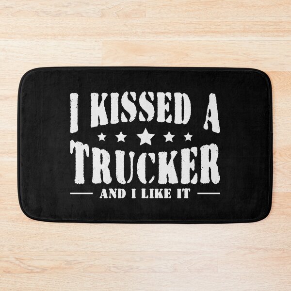 Item preview, I kissed a trucker and I liked it designed and sold by pnkpopcorn.