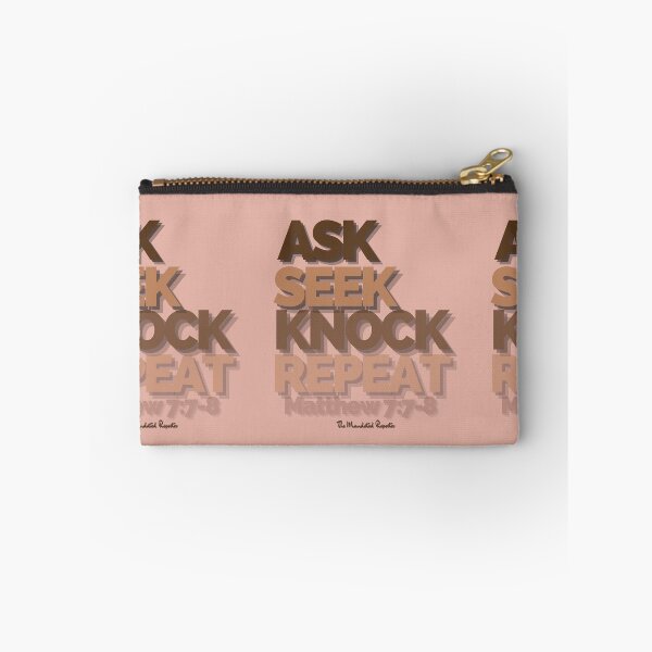 Item preview, Ask Seek, Knock Repeat - Salmon designed and sold by TheReporter1.
