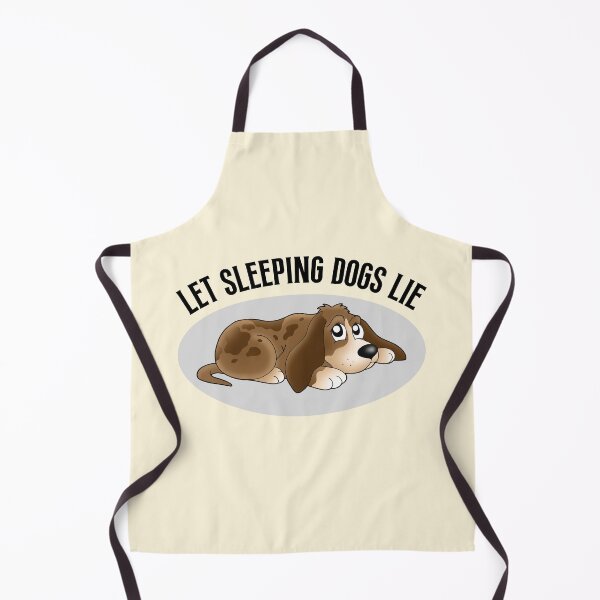 Item preview, Let sleeping dogs lie | Dog Lover designed and sold by FunnyFactDesign.
