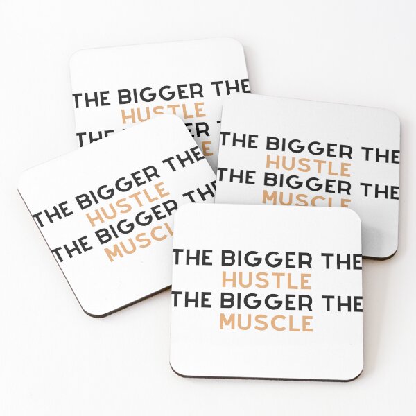 Item preview, The Bigger The Hustle, The Bigger The Muscle designed and sold by TjeerdWillem.