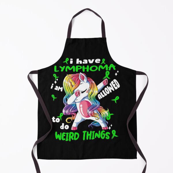 Item preview, Lymphoma Awareness Funny I have Lymphoma i'm allowed to do Weird Things! designed and sold by JanetShop809.