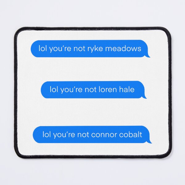 Item preview, lol you're not ryke, loren, connor designed and sold by elle-artss.