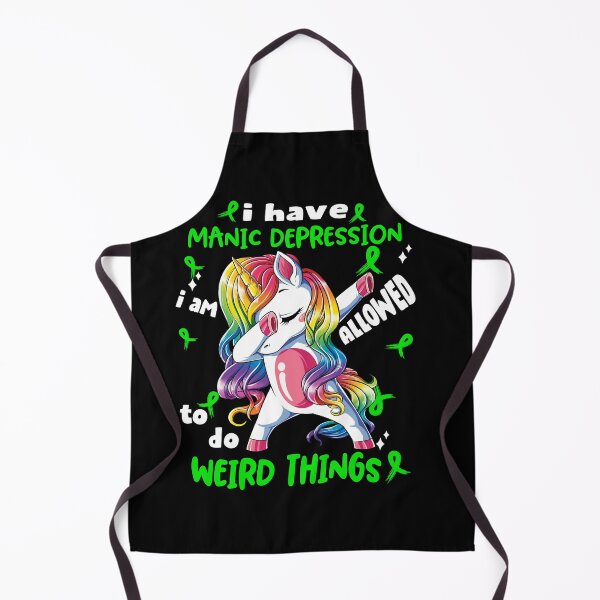 Item preview, Manic Depression Awareness Funny I have Manic Depression i'm allowed to do Weird Things! designed and sold by JanetShop809.