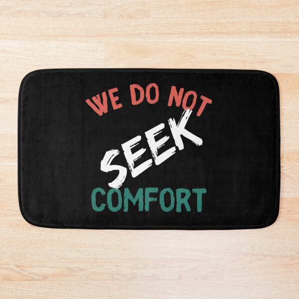 Item preview, We Do Not Seek Comfort | inspiration designed and sold by PrintLess-77.