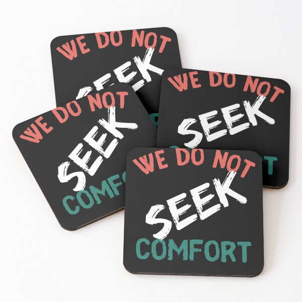 Item preview, We Do Not Seek Comfort | inspiration designed and sold by PrintLess-77.