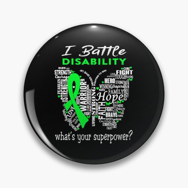 Item preview, Disability Warrior - I Battle Disability What is your Superpower? designed and sold by KirstybShop.
