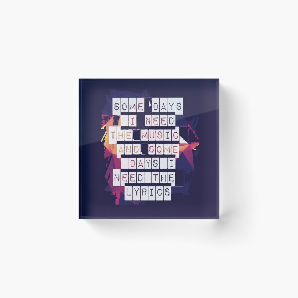 Item preview, Some days I need the music and some days I need the Lyrics  - LJWDesigns designed and sold by LJWDesigns.
