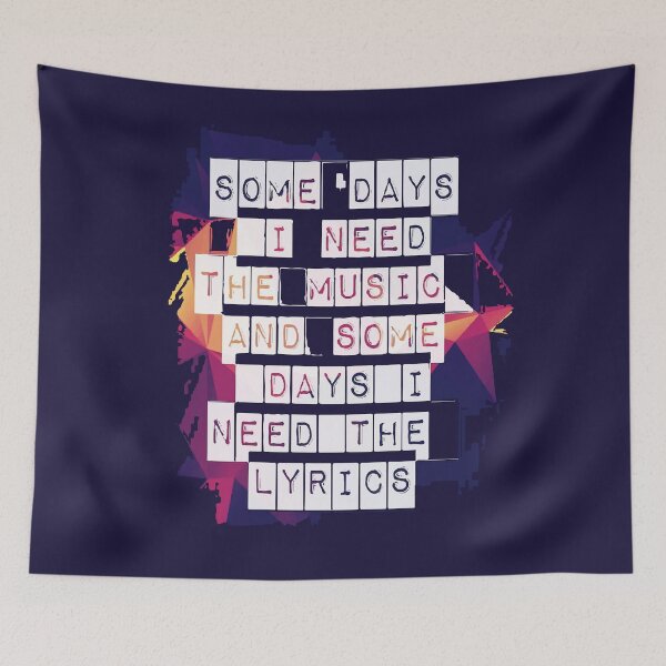 Item preview, Some days I need the music and some days I need the Lyrics  - LJWDesigns designed and sold by LJWDesigns.