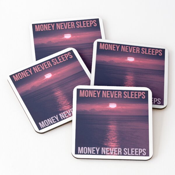 Item preview, Money Never Sleeps, Pal. designed and sold by JoseyMiles.