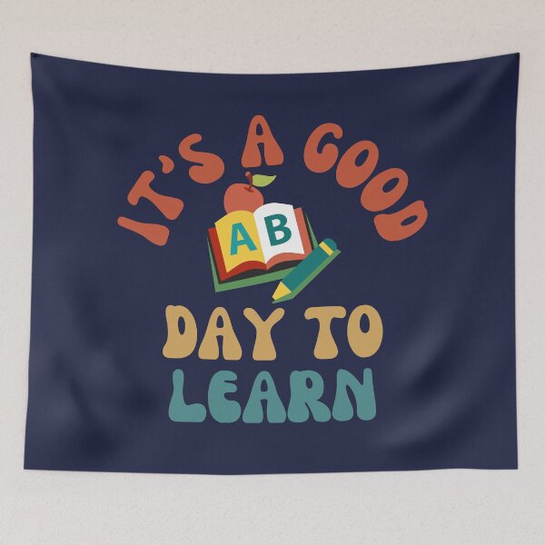 Item preview, It's A Good Day To Learn- Inspired To Learn- Teacher Gift, designed and sold by BronikowskiART.