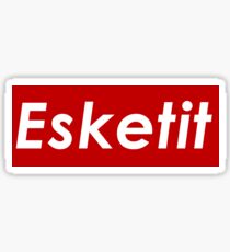 Esketit: Gifts & Merchandise  Redbubble