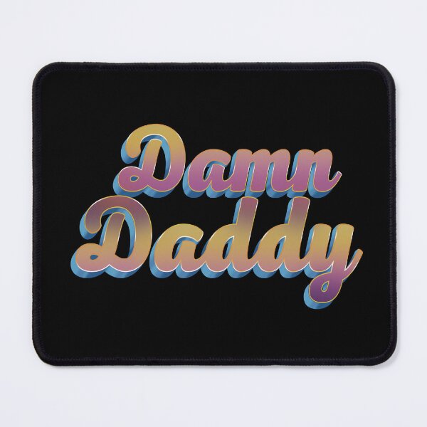 Item preview, Damn Daddy designed and sold by Gerhanj.