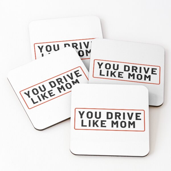 Item preview, You Drive Like Mom - Funny Driver Insults Puns designed and sold by ViewerEqualsPhoton.