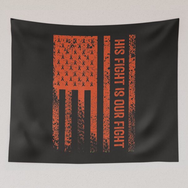 Item preview, His Fight Is Our Fight Leukemia Awareness 8 designed and sold by Miriam Brayan.