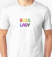 Boss Lady Unisex T-Shirt