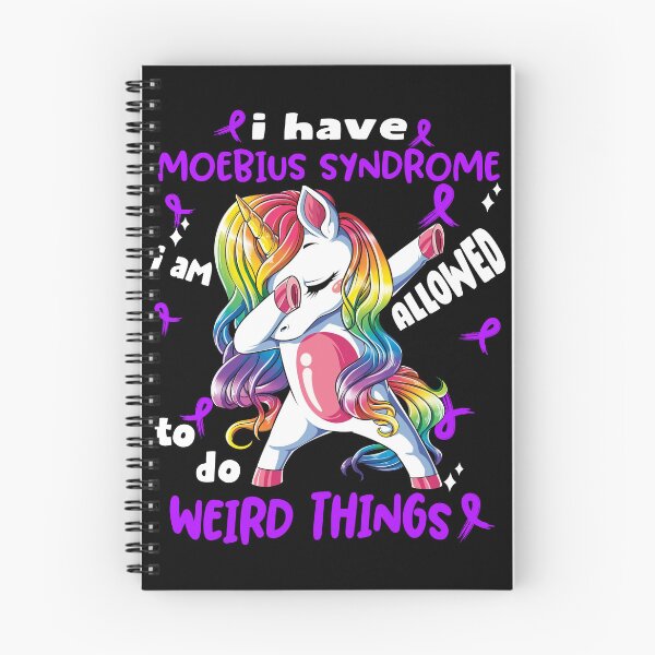 Item preview, Moebius Syndrome Awareness Funny I have Moebius Syndrome i'm allowed to do Weird Things! designed and sold by JanetShop809.