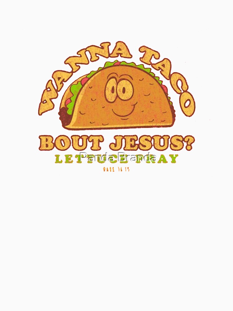 lets taco bout jesus shirt