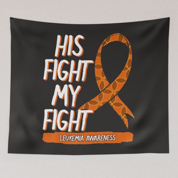 Item preview, His Fight My Fight Leukemia Awareness Orange Ribbon Gift  designed and sold by Miriam Brayan.