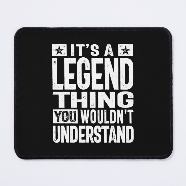 Item preview, It's a Legend Thing Personalized Name designed and sold by cidolopez.