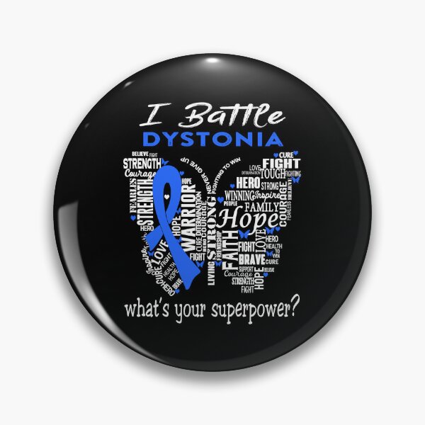 Item preview, Dystonia Warrior - I Battle Dystonia What is your Superpower? designed and sold by KirstybShop.