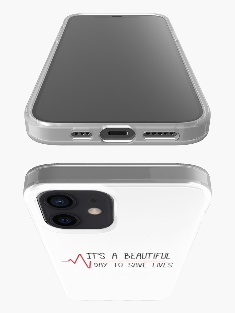 Alternate view of It's a Beautiful Day to Save Lives Grey's Quote iPhone Case & Cover
