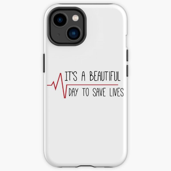 Es ist ein schöner Tag, um Leben zu retten iPhone Robuste Hülle