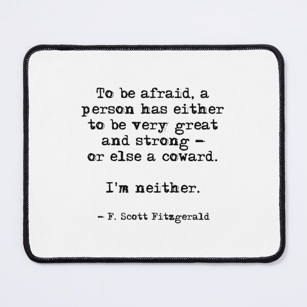 Item preview, To be afraid - Fitzgerald quote designed and sold by peggieprints.