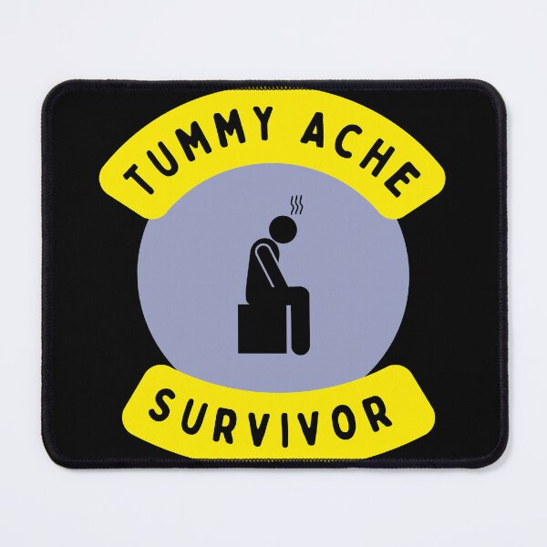Item preview, Tummy Ache Survivor | Tummy Ache Survivor Trends | Tummy relief | Stomach Ache | Tummy Pain designed and sold by Henk GoGo T-Shirts ⭐️⭐️⭐️⭐️⭐️.