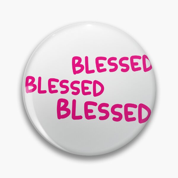 Item preview, Blessed Blessed Blessed | Blessed designed and sold by Gerardelarosa.