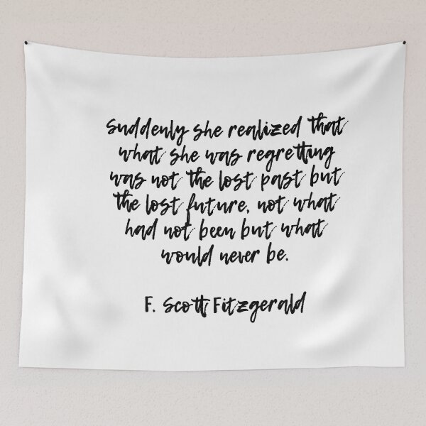 Item preview, What would never be - Fitzgerald quote designed and sold by peggieprints.