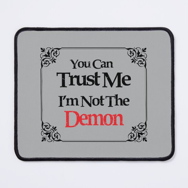 Item preview, You Can Trust Me - I’m Not the Demon - BotC - Black Text designed and sold by geekyT.
