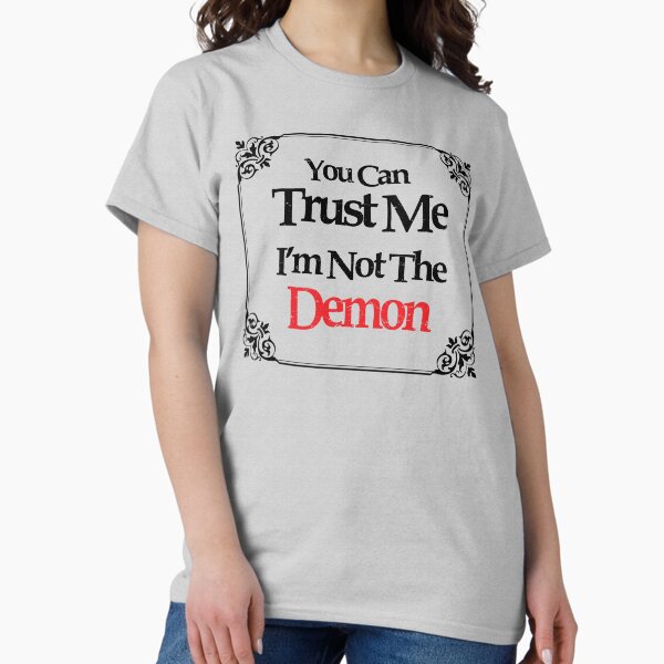 Item preview, You Can Trust Me - I’m Not the Demon - BotC - Black Text designed and sold by geekyT.