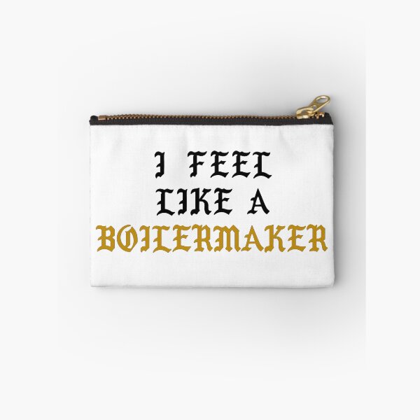 Item preview, I Feel Like A Boilermaker designed and sold by mkottkamp.