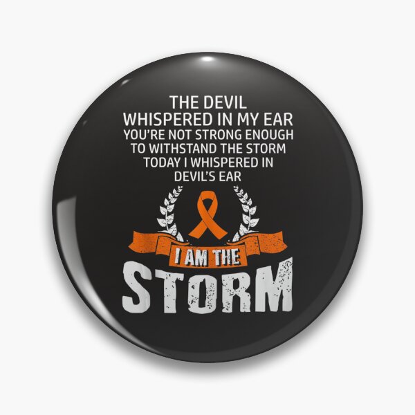Item preview, I Am The Storm Leukemia Awareness  designed and sold by Miriam Brayan.