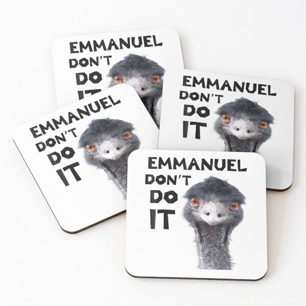 Item preview, Emmanuel Don’t Do It Funny Sarcastic Cute Ostrich-Funny Viral Emu Farm Video Animals Essential designed and sold by avantipam723.