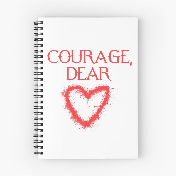 Item preview, Courage, Dear <3 designed and sold by thenerdyburrow.