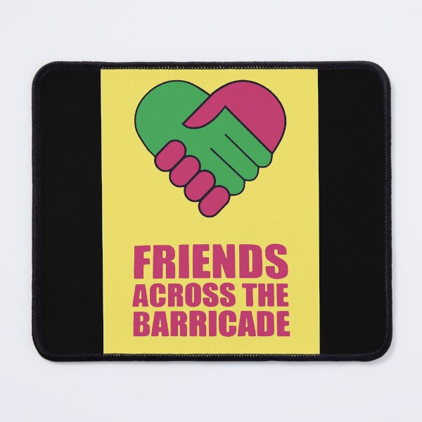 Item preview, Friends Across The Barricade Funny dad T-Shirts, t shirt bundle, shirt extender, shirts for mom designed and sold by Cooley1.