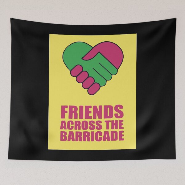 Item preview, Friends Across The Barricade Funny dad T-Shirts, t shirt bundle, shirt extender, shirts for mom designed and sold by Cooley1.