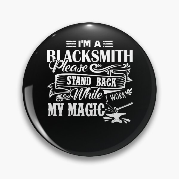 Item preview, Blacksmith - I Am A Blacksmith designed and sold by UnknownArtistt.