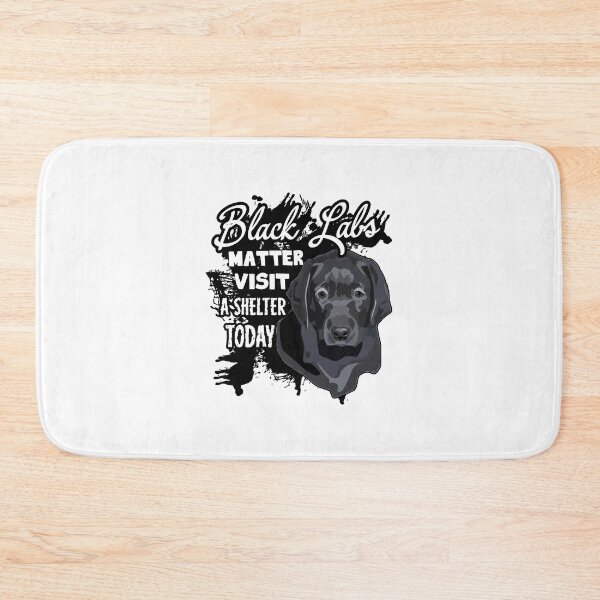 Item preview, Black Labs Matter Visit A Shelter Today designed and sold by UnknownArtistt.