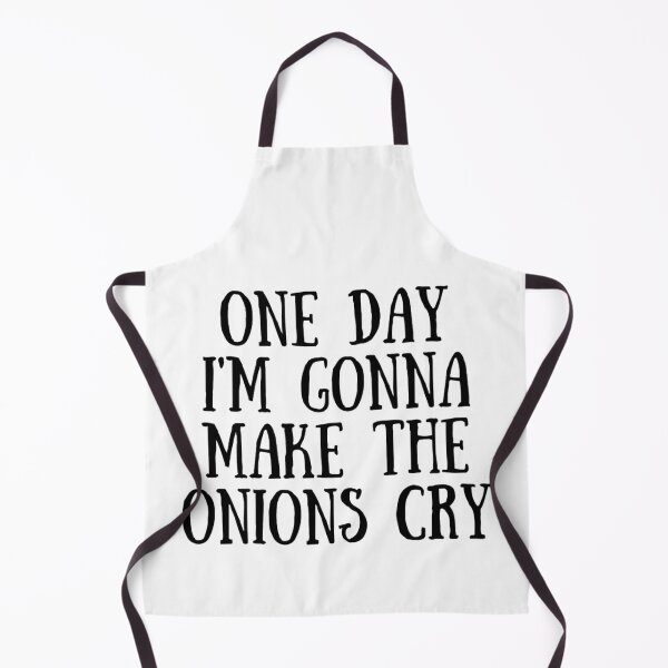 Item preview, One Day I'm Gonna Make The Onions Cry - Funny Onion Jokes designed and sold by chetan786.