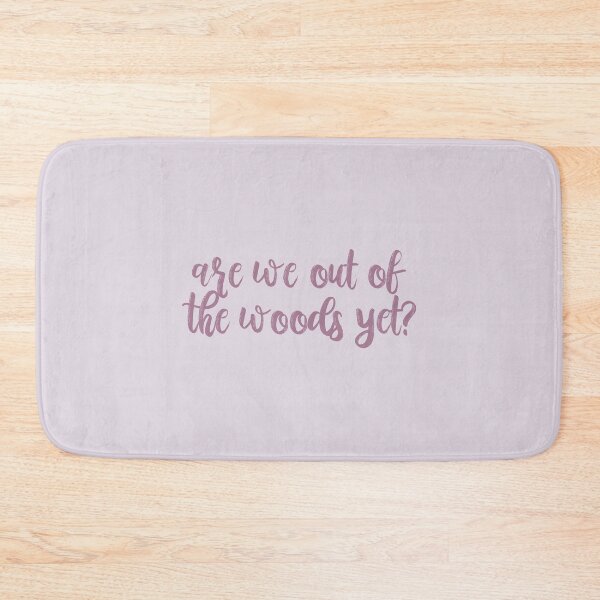 Item preview, Are We Out Of The Woods Yet Lyrics Taylor Swift designed and sold by BoldNFresh.
