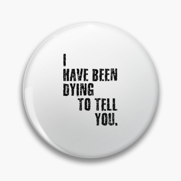 Item preview, I have been dying to tell you. designed and sold by 1Lio.