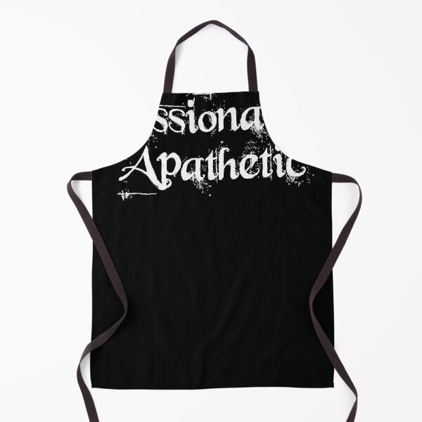 Item preview, Passionately Apathetic designed and sold by dunhamo.