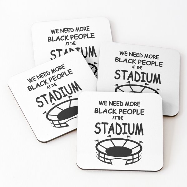 Item preview, we need more black people at the stadium  designed and sold by ICbestshop.