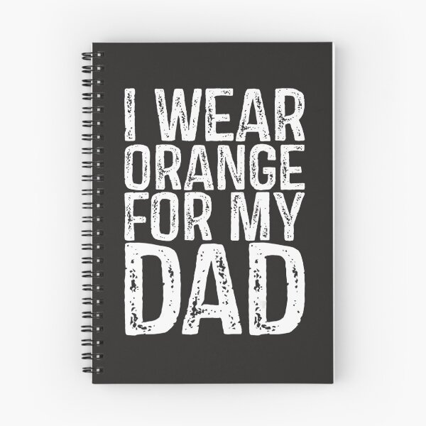 Item preview, I Wear Orange For My Dad Leukemia Awareness  designed and sold by Miriam Brayan.