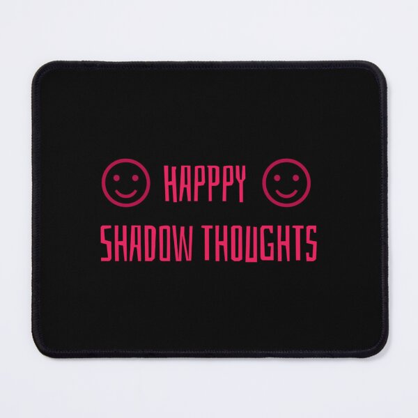 Item preview, Happy Shadow Thoughts     designed and sold by PixlDustDesigns.