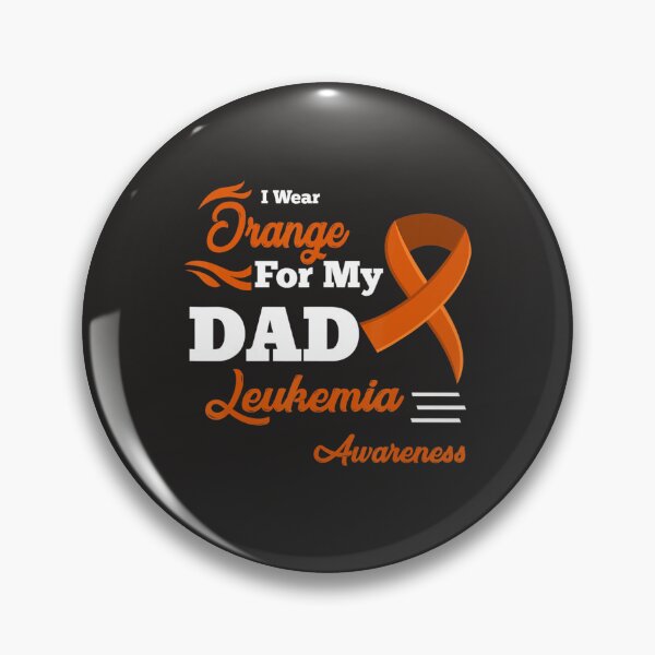 Item preview, I Wear Orange For My Dad Leukemia Awareness 8 designed and sold by Miriam Brayan.
