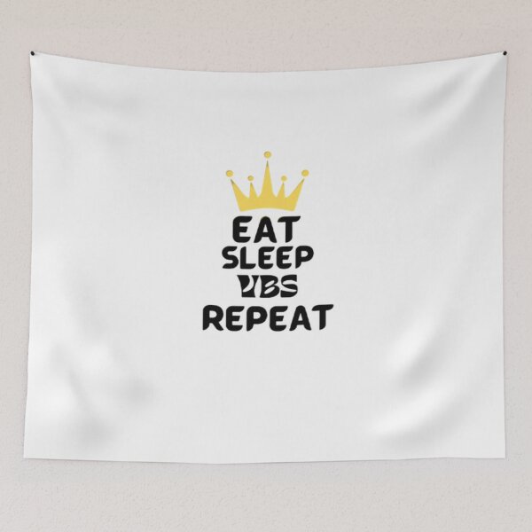 Item preview, eat sleep vbs repeat designed and sold by CraZyFire.