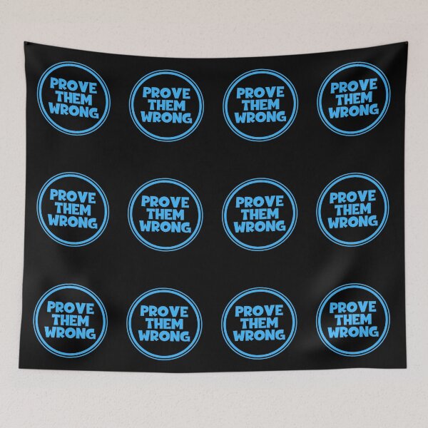 Item preview, Prove Them Wrong designed and sold by JourneyCreative.